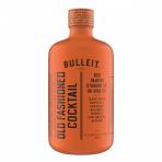 Bulleit - Old Fashioned Cocktail (750)